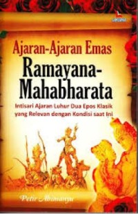 Ajaran-ajaran Emas Ramayana-Mahabharata