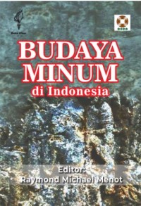 Budaya Minum di Indonesia