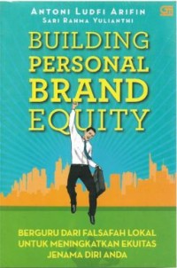 Building Personal Brand Equity