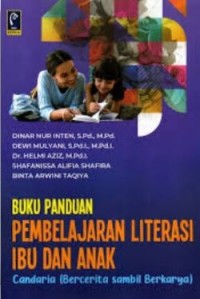 Buku Panduan Pembelajaran Literasi Ibu dan Anak