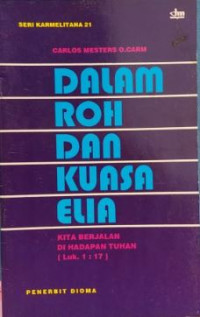 Dalam Roh dan Kuasa Elia