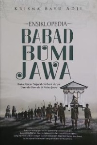 Ensiklopedia: Babat Bumi Jawa