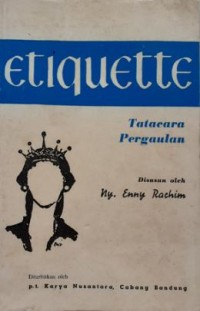 Etiquette; Tatacara Pergaulan