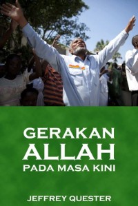 Gerakan Allah pada Masa Kini