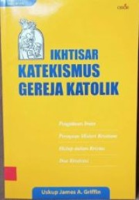 Ikhtisar Katekismus Gereja Katolik