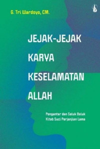 Jejak-jejak Karya Keselamatan Allah