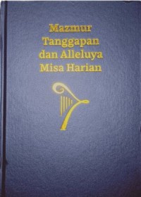 Mazmur Tanggapan dan Alleluya Misa Harian