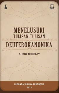 Menelusuri Tulisan-tulisan Deuterokanonika