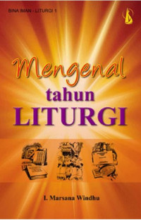 Mengenal Tahun Liturgi