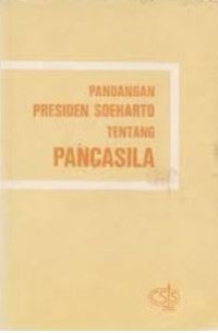 Pandangan Presiden Soeharto tentang Pancasila