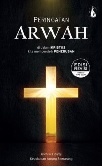 Peringatan Arwah di dalam Kristus Kita Memperoleh Penebusan