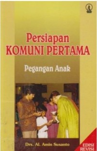 Persiapan Komuni Pertama (Pegangan anak)