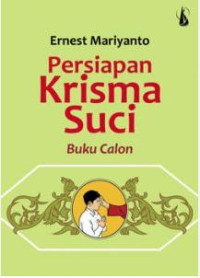 Persiapan Krisma Suci: Buku Calon