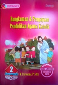 Rangkuman & Pengayaan Pendidikan Agama Katolik