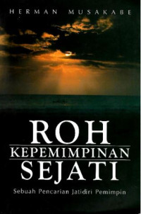 Roh Kepemimpinan Sejati