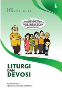 Seri Katekese: Liturgi dan Devosi