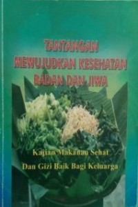 Tantangan mewujudkan kesehatan badan dan jiwa